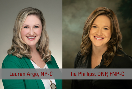 Lauren Argo, NP-C and Tia Phillips, DNP, FNP-C